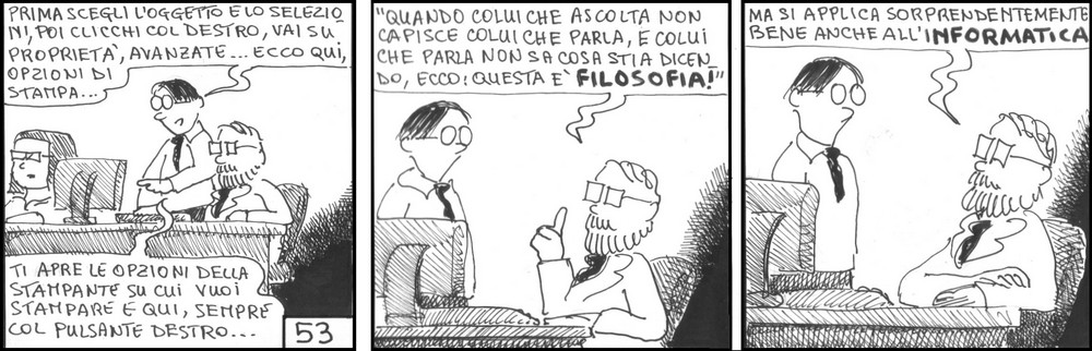 strisce, Giovanni Battista De' Collato, fumetti, umorismo, vignette, lavoro, ufficio, nove-diciotto, nove, diciotto, quando colui che ascolta non capisce colui che parla e colui che parla non sa cosa stia dicendo, voltaire, filosofia, informatica