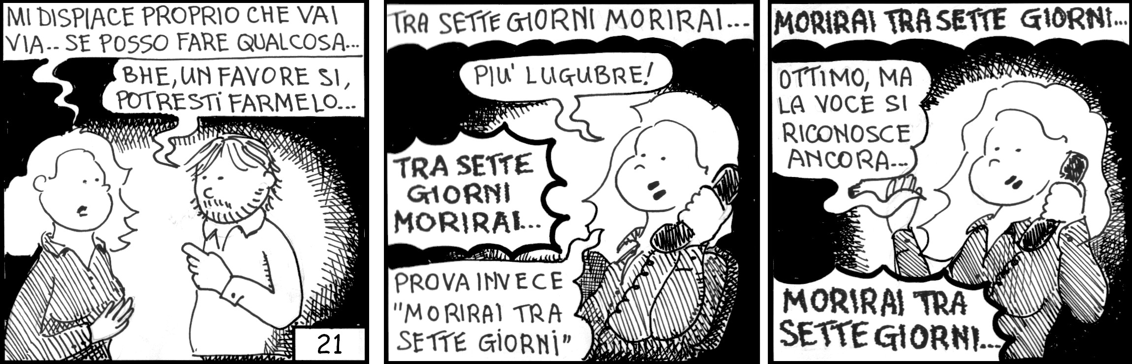 strisce, Ester Refatta, fumetti, umorismo, vignette, lavoro, ufficio, nove-diciotto, nove, diciotto, morirai tra sette giorni, dipendente, licenziamento, mobilità, telefono
