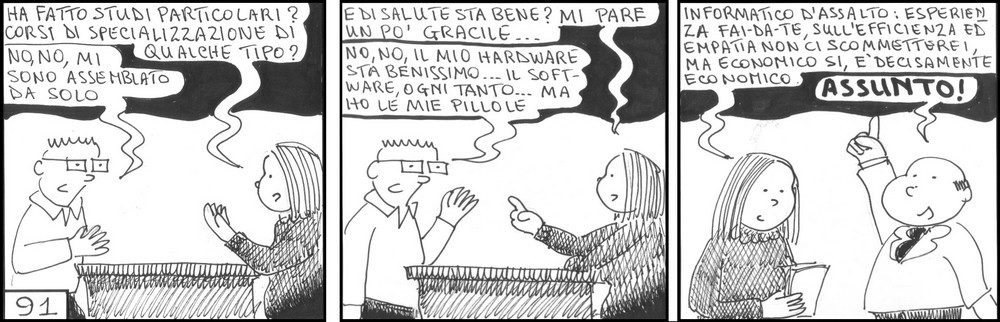 strisce, Enzo Stanza, fumetti, umorismo, vignette, lavoro, ufficio, nove-diciotto, nove, diciotto, colloquio di lavoro, assunzione, hardware, software, assemblato da solo