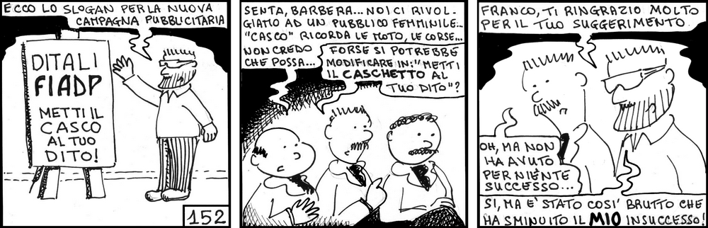 strisce, Franco Tiratore, fumetti, umorismo, vignette, lavoro, ufficio, nove-diciotto, nove, diciotto, metti il casco al tuo dito, slogan, campagna pubblicitaria, caschetto