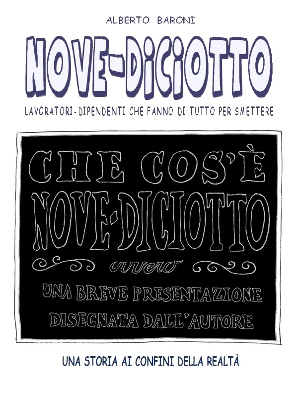 nove-diciotto, fumetti, alberto baroni, jona editore, memorie dal sottosuolo, vignette, lavoro, ufficio, fabbrica, umorismo