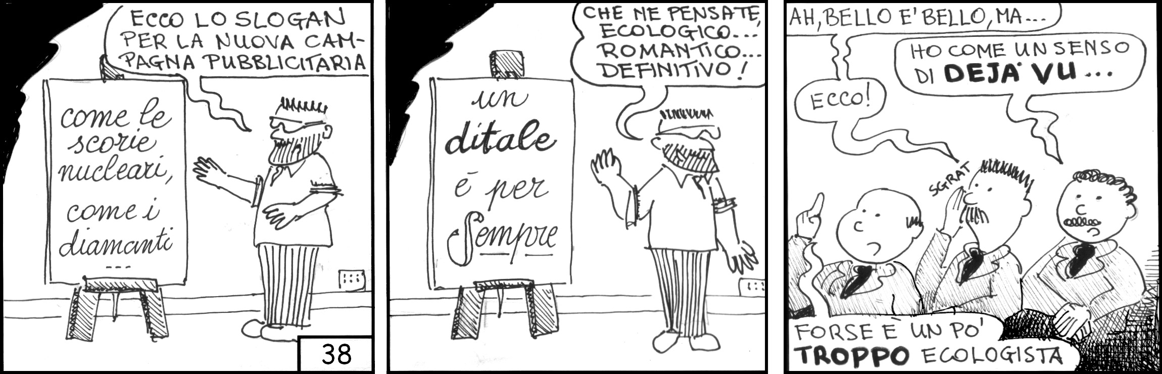 strisce, Carlo Armato, fumetti, umorismo, vignette, lavoro, ufficio, nove-diciotto, nove, diciotto, slogan, campagna pubblicitaria, un ditale è per sempre
